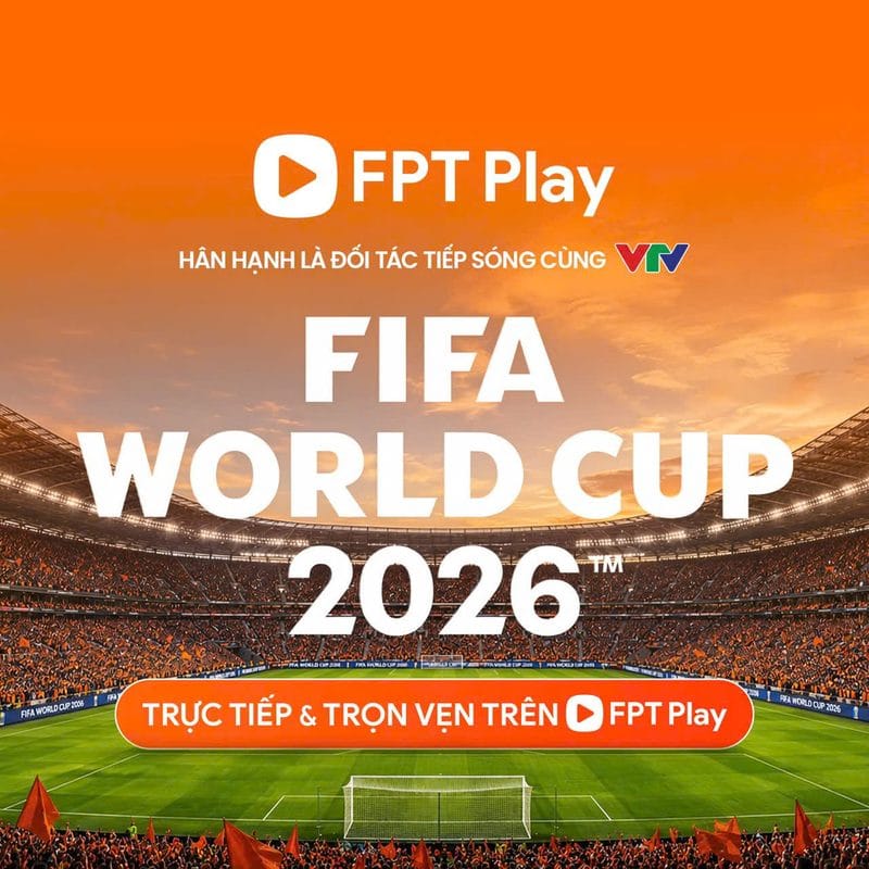 xem World Cup trên FPT Play