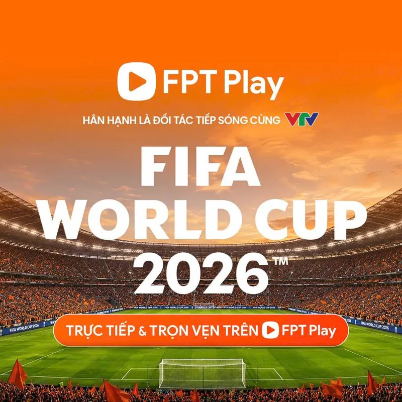 xem World Cup trên FPT Play