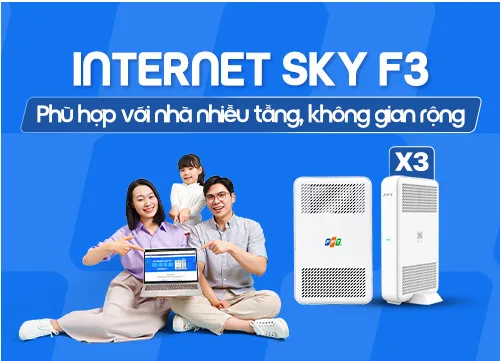 Gói Internet FPT SKY F3 WiFi 6 và 3 Access Point
